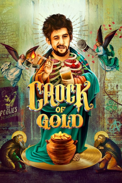 Crock of Gold: A Few Rounds with Shane MacGowan poster