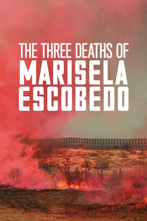 Marisela Escobedo : Une tragédie en trois actes poster