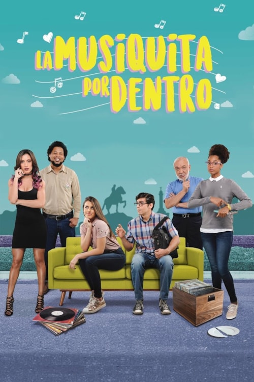 La Musiquita por Dentro poster