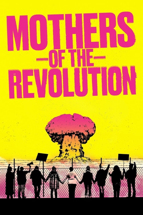 Mothers of the Revolution poster