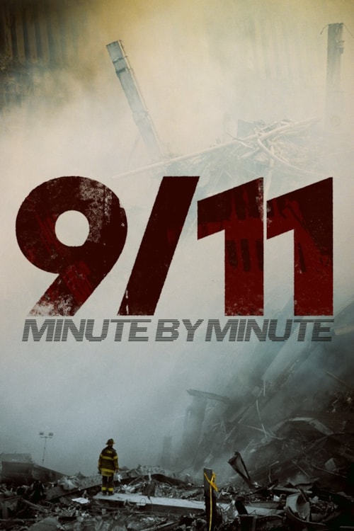9/11: Minute by Minute poster