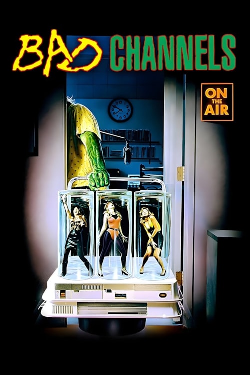 Bad Channels poster