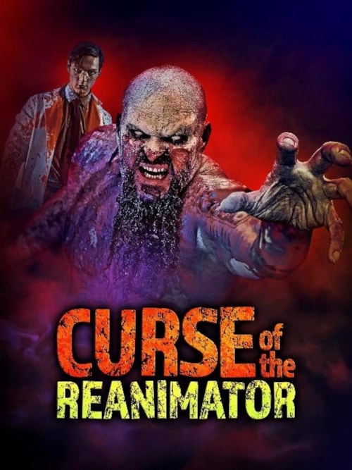 Curse Of The Re-Animator poster