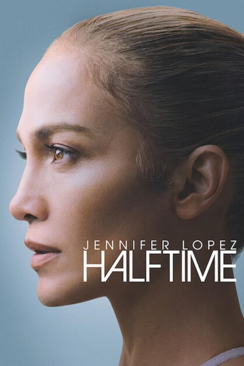 Jennifer Lopez:  Halftime poster