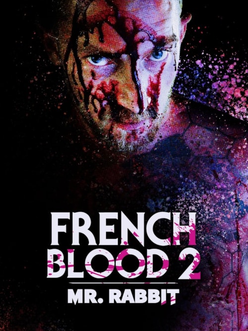 French Blood 2: Mr. Rabbit poster