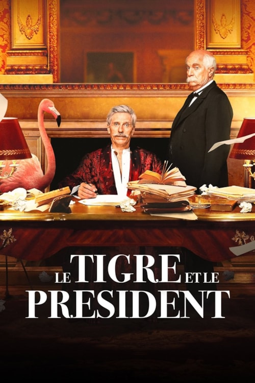 Le Tigre et le Président poster