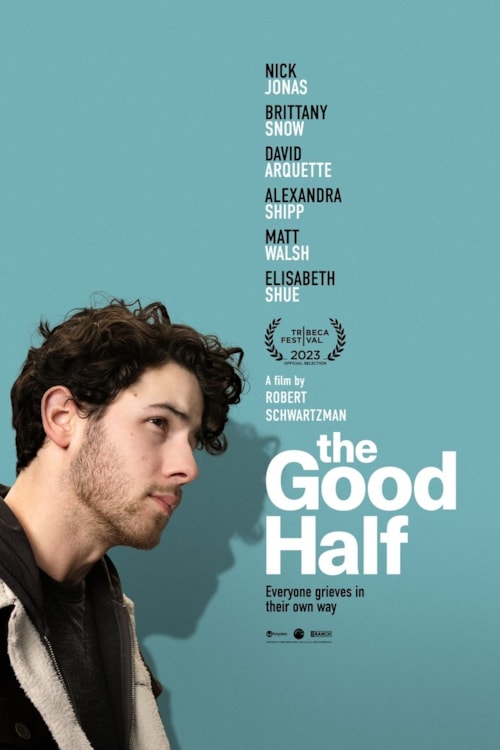 The Good Half poster