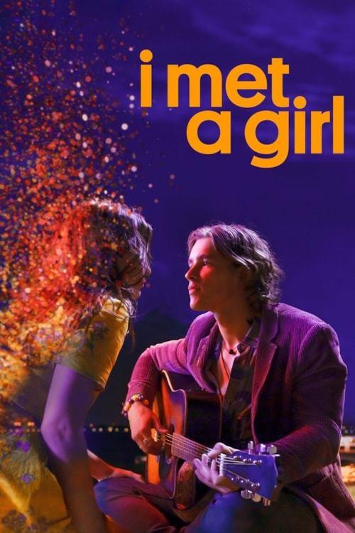 I Met a Girl poster