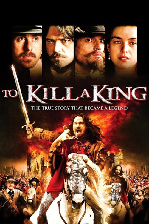 To Kill a King poster