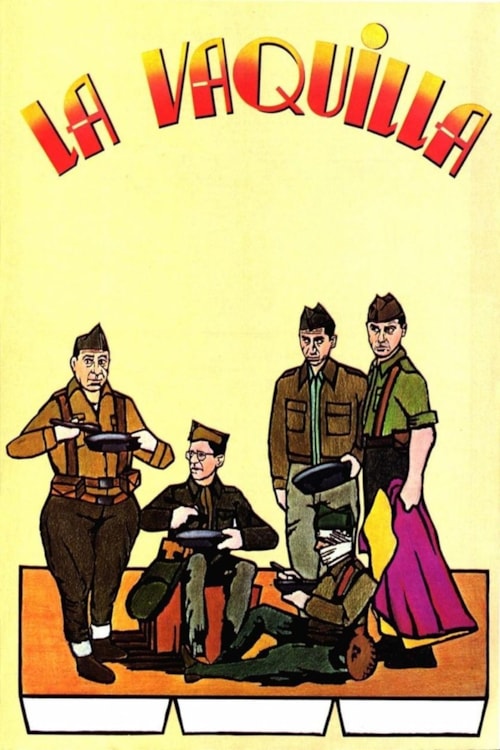 La vaquilla poster