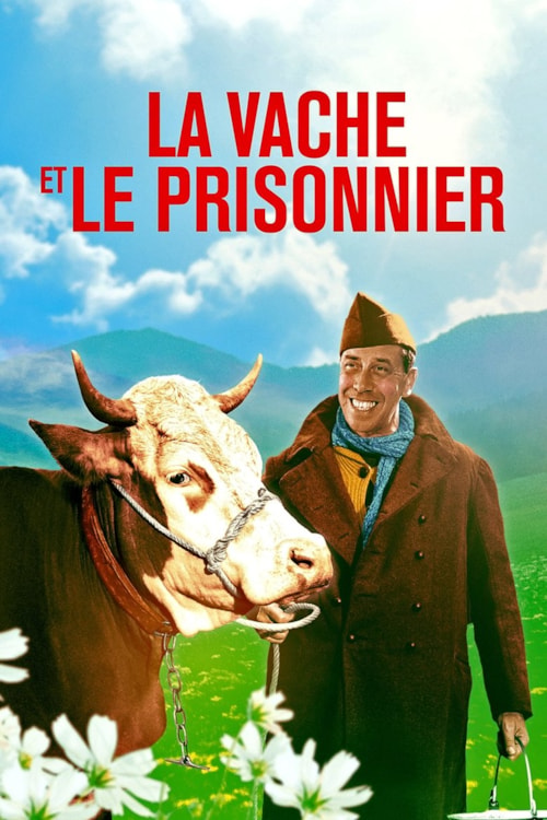La Vache et le Prisonnier poster