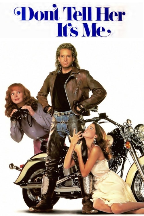 Don't Tell Her It's Me poster