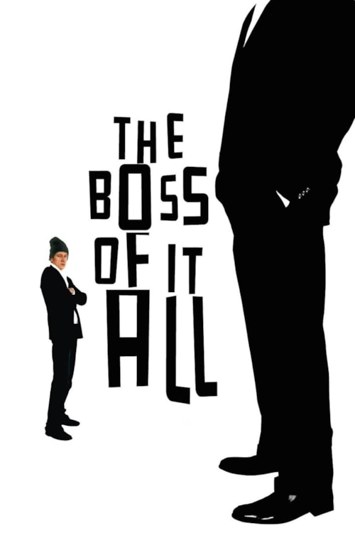 The Boss of It All poster