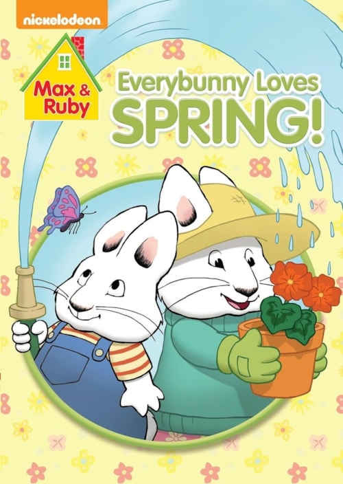 Max and Ruby: Every Bunny Loves Spring! poster