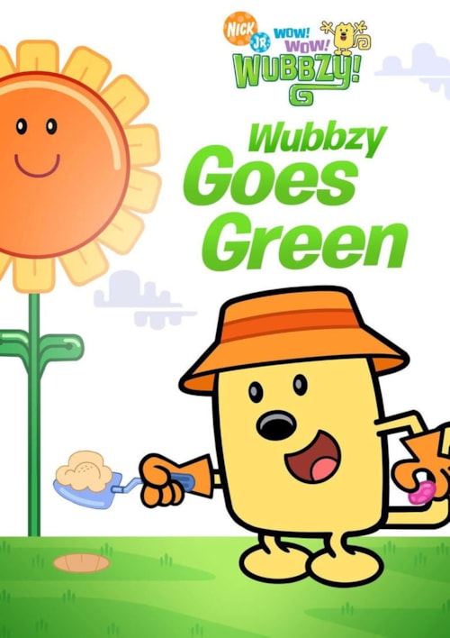 Wow! Wow! Wubbzy!: Wubbzy Goes Green