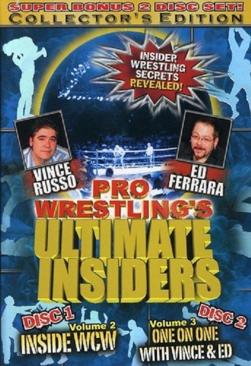 Pro Wrestling's Ultimate Insiders Vol. 3: One on One with Vince & Ed poster
