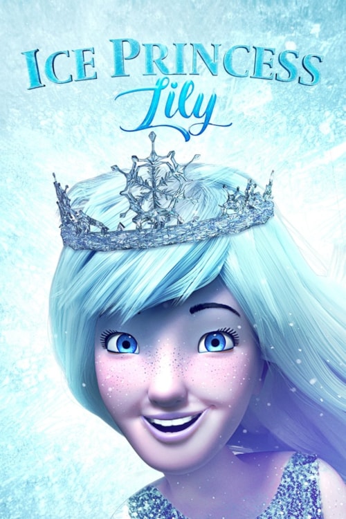 Ice Princess Lily poster