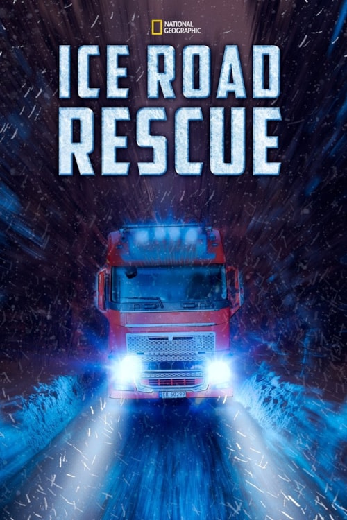 Ice Road Rescue poster