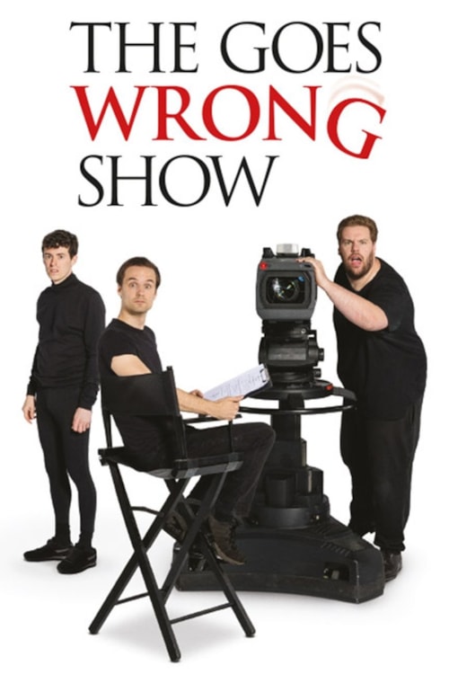 The Goes Wrong Show poster