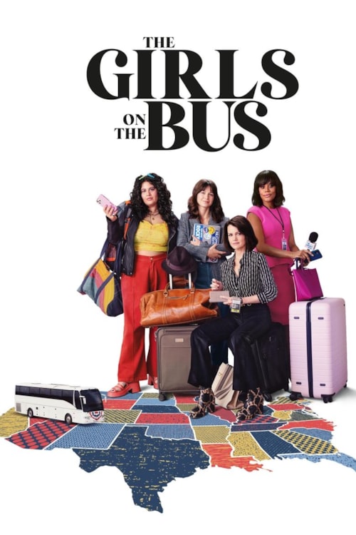 The Girls on the Bus poster