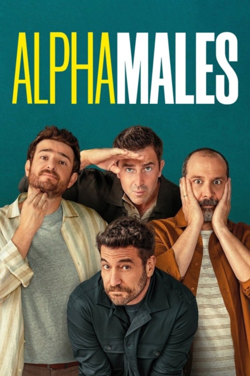 Machos alfa poster
