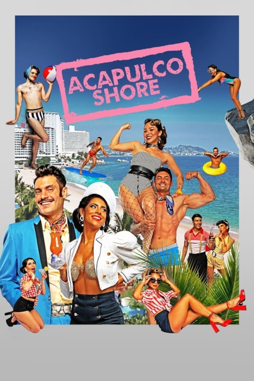 Acapulco Shore poster