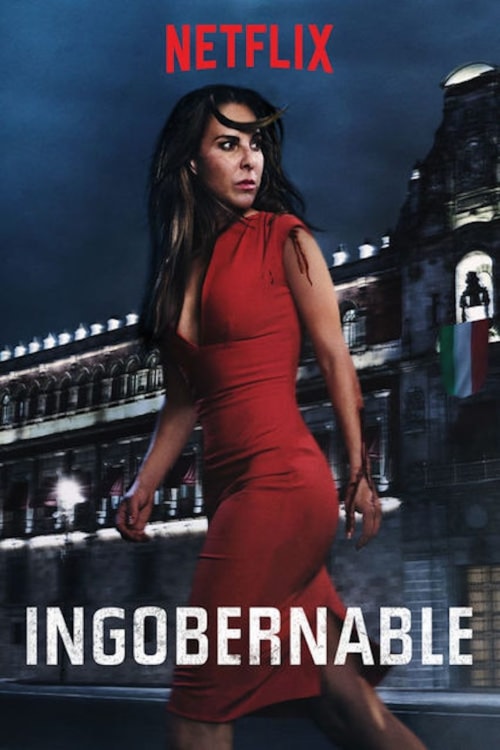 Ingobernable poster