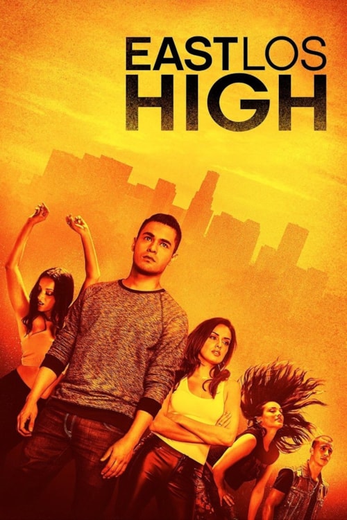 East Los High poster