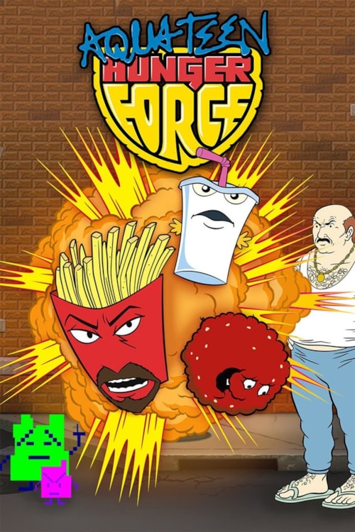 Aqua Teen Hunger Force poster