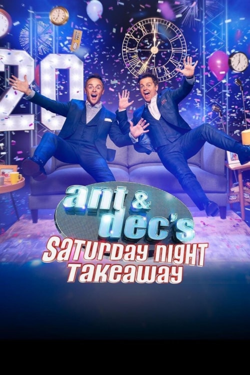 Ant & Dec's Saturday Night Takeaway poster