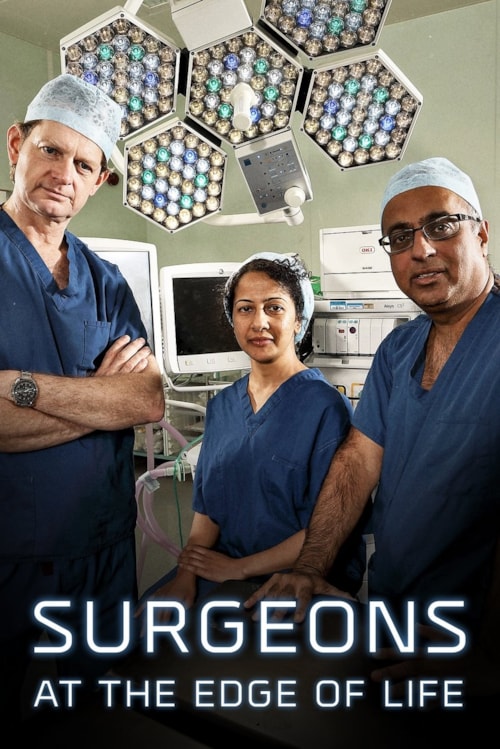 Surgeons: At the Edge of Life poster