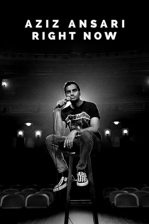 Aziz Ansari: Right Now poster