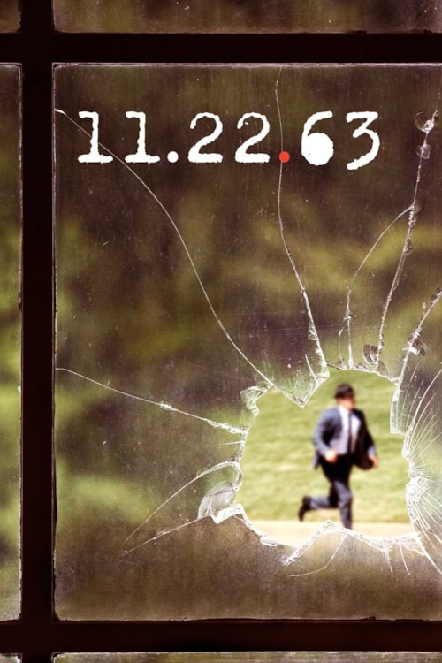 11.22.63 – Der Anschlag poster