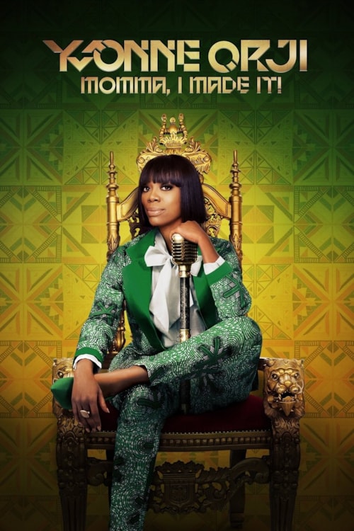 Yvonne Orji: Momma, I Made It! poster