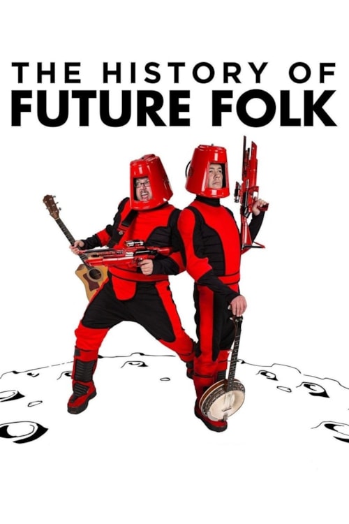 The History of Future Folk