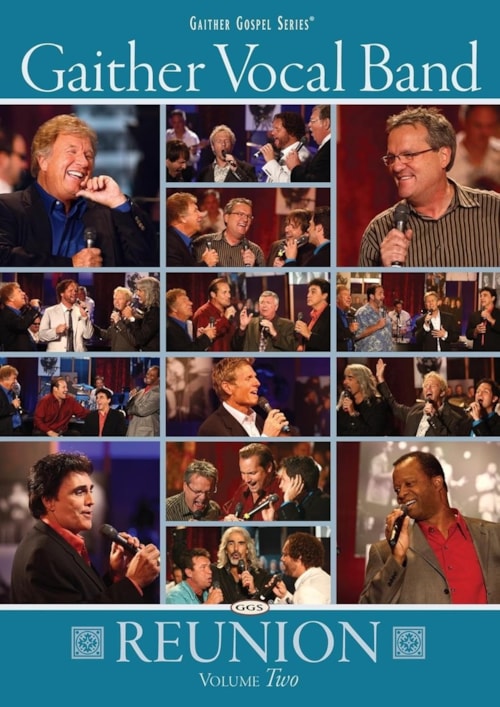 Gaither Vocal Band: Reunion Volume 2 poster