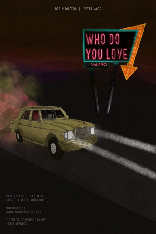 Who Do You Love poster
