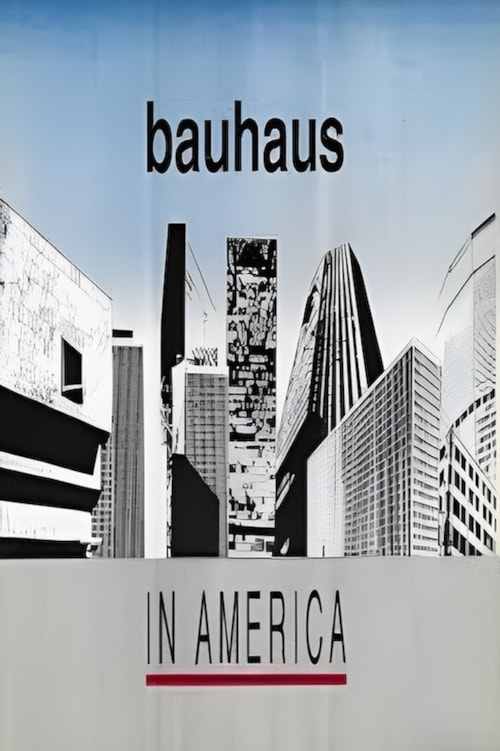 Bauhaus in America poster