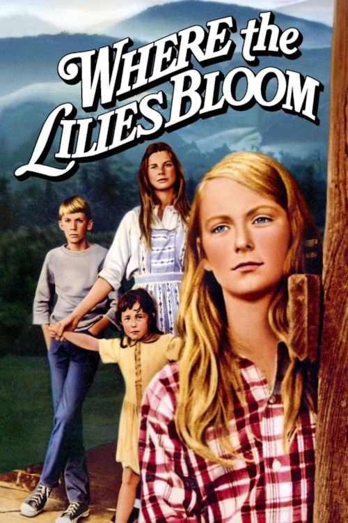 Where the Lilies Bloom poster