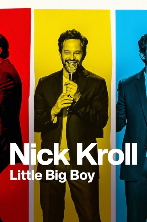 Nick Kroll: Pequeno Grande Garoto poster