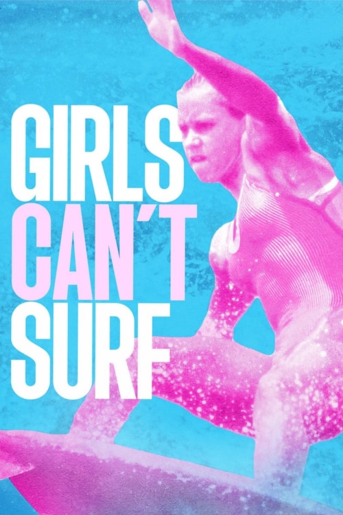 Girls Can't Surf poster