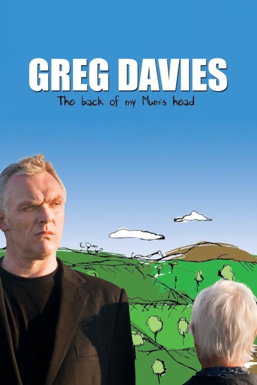 Greg Davies Live: The Back of My Mum's Head poster