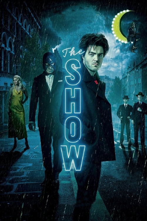 The Show poster