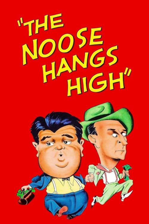 The Noose Hangs High poster
