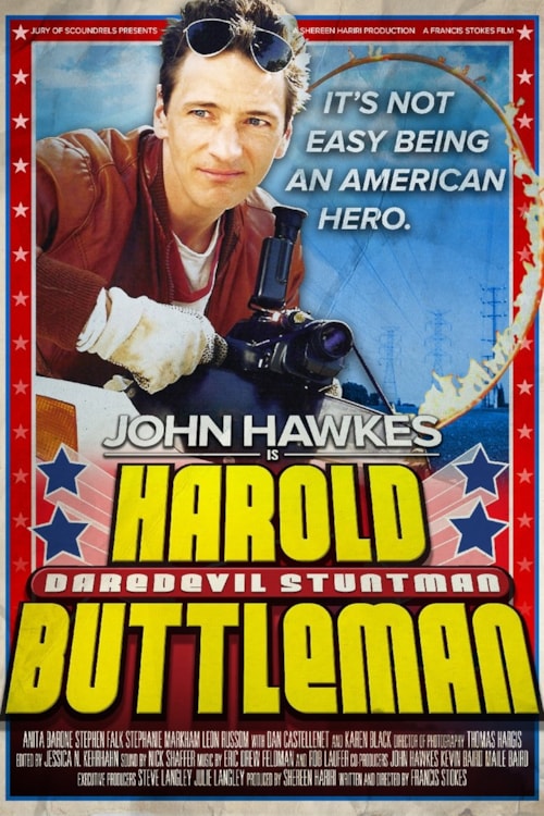 Harold Buttleman: Daredevil Stuntman poster