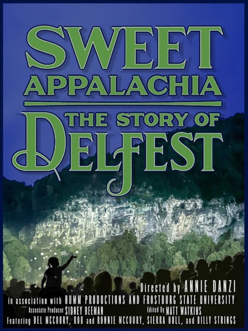 Sweet Appalachia: The Story of Delfest