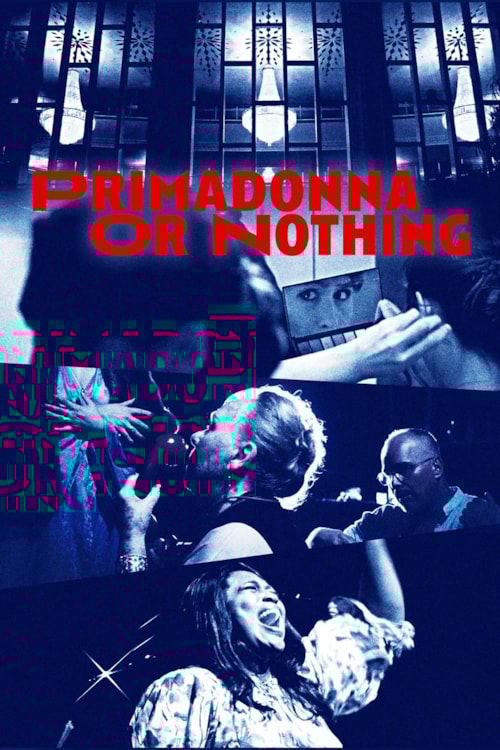 Primadonna or Nothing poster