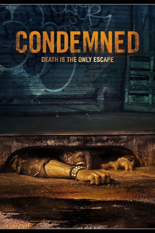 Condemned poster