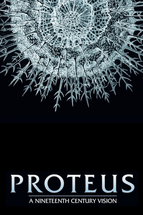 Proteus: A Nineteenth Century Vision poster