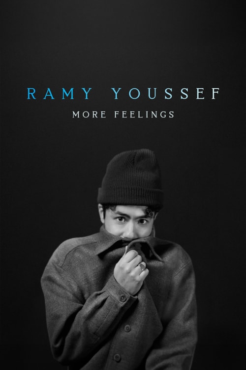 Ramy Youssef: More Feelings poster